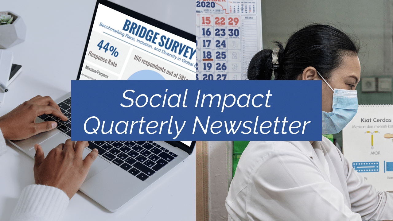 Social Impact Quarterly Newsletter